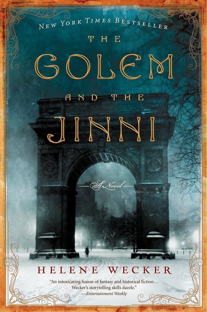 Cover of "The Golem and the Jinni" showing a figure walking underneath an arch