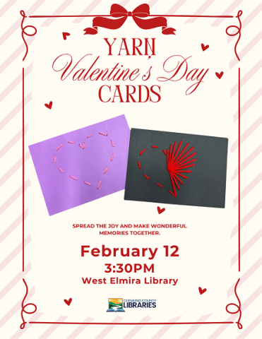 Flier with white background, pink stripes, and red lettering.  Center are two valentines cards made of cardstock with yarn heart designs on them.