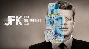 Picture of JFK with Title - JFK: What ths Doctors Saw